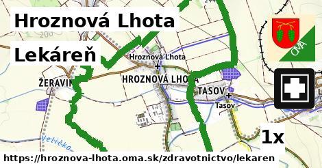 Lekáreň, Hroznová Lhota