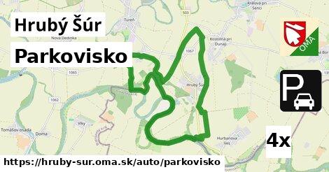 Parkovisko, Hrubý Šúr