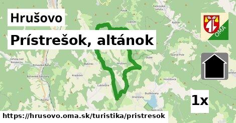 Prístrešok, altánok, Hrušovo