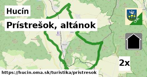 Prístrešok, altánok, Hucín