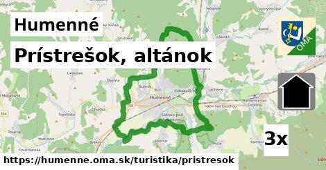 Prístrešok, altánok, Humenné