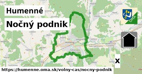 Nočný podnik, Humenné