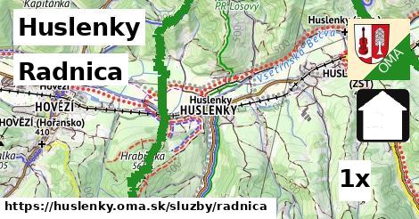 Radnica, Huslenky