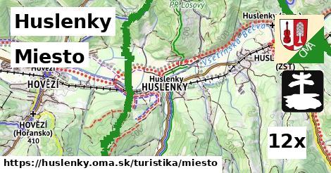 Miesto, Huslenky