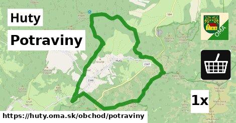 Potraviny, Huty