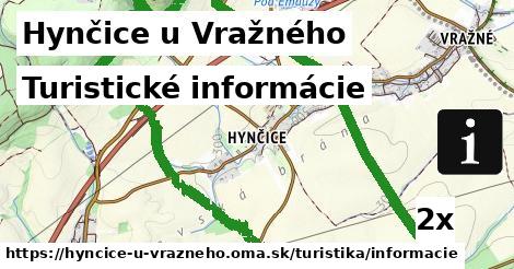 Turistické informácie, Hynčice u Vražného