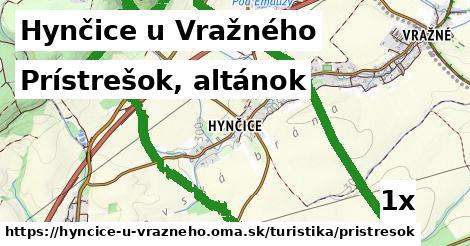 Prístrešok, altánok, Hynčice u Vražného