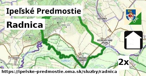 Radnica, Ipeľské Predmostie