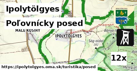 Poľovnícky posed, Ipolytölgyes