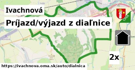 Príjazd/výjazd z diaľnice, Ivachnová