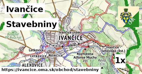 Stavebniny, Ivančice