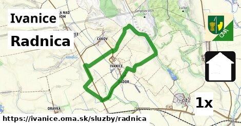 Radnica, Ivanice