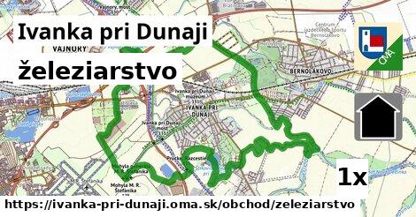železiarstvo, Ivanka pri Dunaji