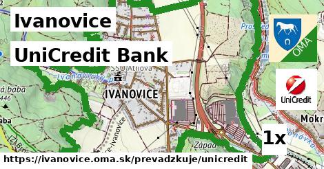 UniCredit Bank, Ivanovice