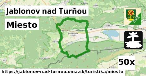 Miesto, Jablonov nad Turňou