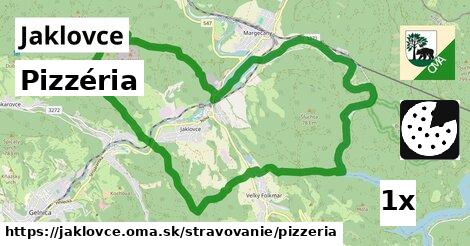 Pizzéria, Jaklovce