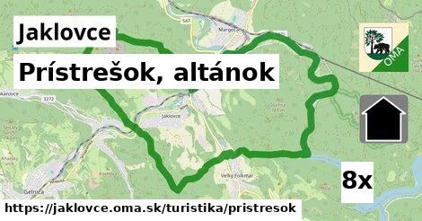 Prístrešok, altánok, Jaklovce