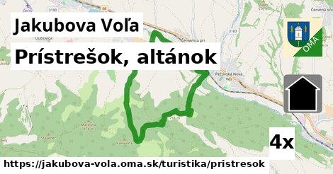 Prístrešok, altánok, Jakubova Voľa