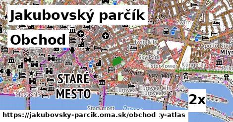 obchod v Jakubovský parčík