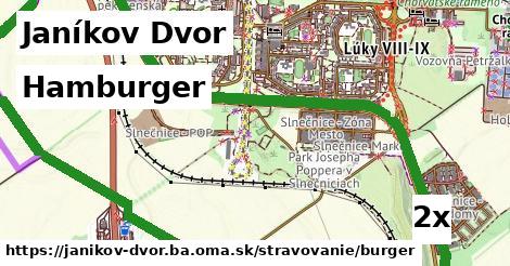 Hamburger, Janíkov Dvor