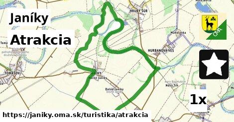 Atrakcia, Janíky