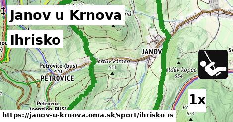 Ihrisko, Janov u Krnova