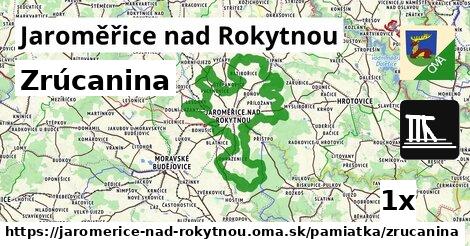 Zrúcanina, Jaroměřice nad Rokytnou