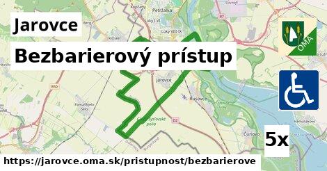 Bezbarierový prístup, Jarovce