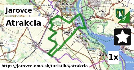 Atrakcia, Jarovce