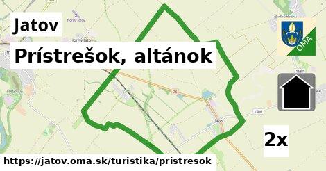 Prístrešok, altánok, Jatov