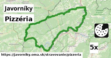 Pizzéria, Javorníky