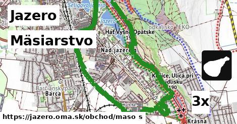 Mäsiarstvo, Jazero