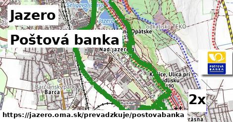 Poštová banka, Jazero