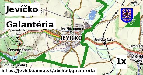 Galantéria, Jevíčko