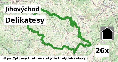 Delikatesy, Jihovýchod