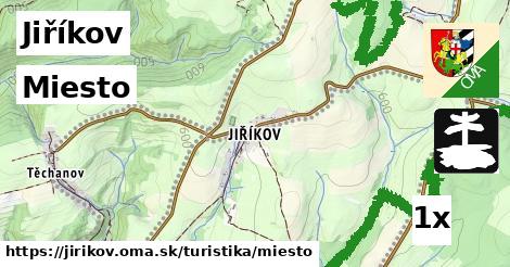 Miesto, Jiříkov