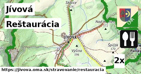 Reštaurácia, Jívová