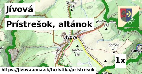 Prístrešok, altánok, Jívová