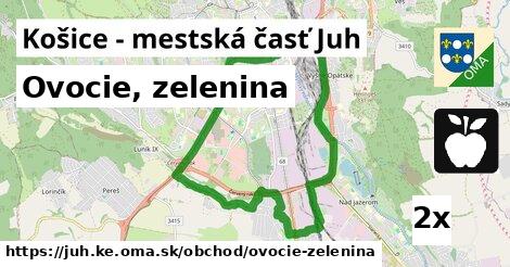 Ovocie, zelenina, Košice - mestská časť Juh