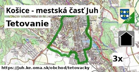 Tetovanie, Košice - mestská časť Juh