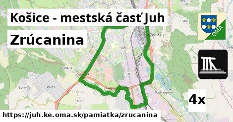 Zrúcanina, Košice - mestská časť Juh