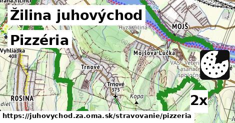 Pizzéria, Žilina juhovýchod