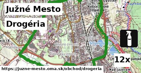 Drogéria, Južné Mesto