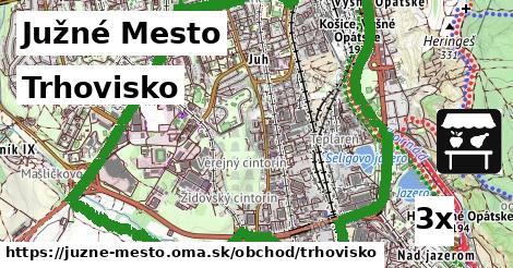 Trhovisko, Južné Mesto