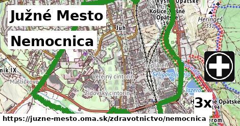 Nemocnica, Južné Mesto