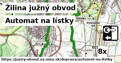 Automat na lístky, Žilina južný obvod