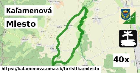 Miesto, Kaľamenová