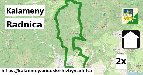 Radnica, Kalameny