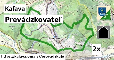 prevádzkovateľ v Kaľava