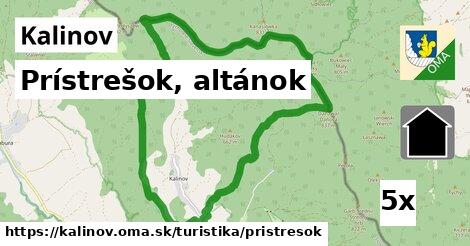 Prístrešok, altánok, Kalinov